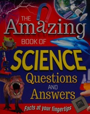 The Amazing Book Of Science Questions And Answers Canavan Thomas