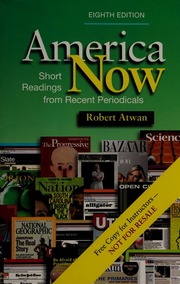 America Now Short Readings From Recent Periodicals 8th Ed Atwan