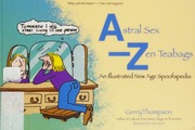 Astral Sex Zen Tea Bags An Illustrated New Age Spoofapedia 2nd Rev Ed Thompson