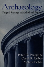 Archaeology Original Readings In Method And Practice Peregrine