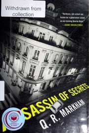 Assassin Of Secrets 1st Ed Q R Markham