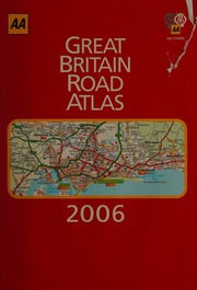 Aa Great Britain Road Atlas 2006 20 Edition Unknown