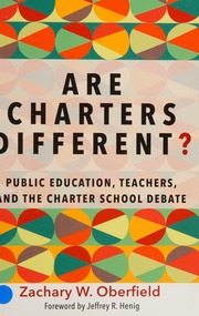 Are Charters Different Public Education Teachers And The Charter School Debate Oberfield