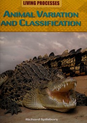 Animal Variation And Classification None 1st Ed Spilsbury