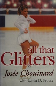 All That Glitters Chouinard Josee 1969 Prouse Lynda
