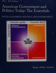 American Government And Politics Today The Essentials With California Politics And Government Bardes