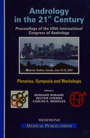 Andrology In The 21st Century Proceedings Of The Viith International Congress Of Andrology Montreal 2001 Robaire