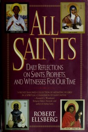 All Saints Robert Ellsberg