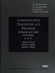 Administrative Procedure And Practice Problems And Cases 4th Ed Funk