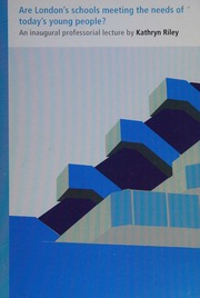 Are Londons Schools Meeting The Needs Of Young People Riley