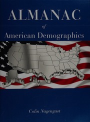 Almanac Of American Demographics Nagengast Colin