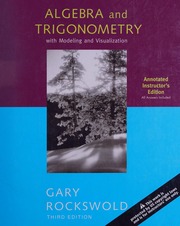 Algebra And Trigonometry With Modeling And Visualization 3rd Ed Gary K Rockswold Rockswold