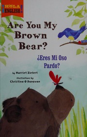 Are You My Brown Bear Eres Mi Oso Pardo First Edition Ziefert