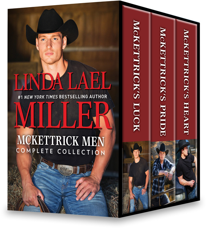 Mckettrick Men Complete Collection Linda Lael Miller