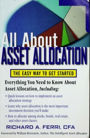 All About Asset Allocation The Easy Way To Get Started Ferri
