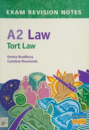 A2 Law Tort Law Bradbury Emma Rowlands Caroline