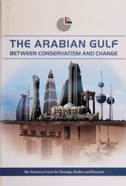 The Arabian Gulf Between Conservatism And Change None None
