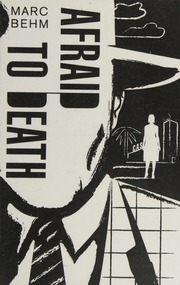 Afraid To Death Marc Behm