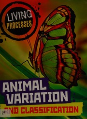 Animal Variation And Classification Spilsbury Richard 1963 Author