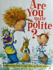 Are You Quite Polite Silly Dilly Manners Songs 1st Ed Katz
