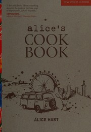 Alices Cookbook 1st Lyons Press Ed Hart Alice