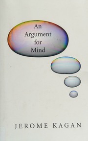 An Argument For Mind Kagan Jerome