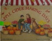 Apple Cider Making Days Purmell Ann Friar Joanne H Ill