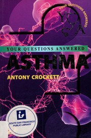 Asthma Your Questions Answered Crockett Antony