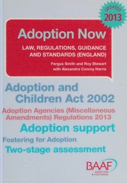Adoption Now Adoption And Children Act 2002 Law Regulations Guidance And Standards Smith