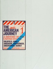 The American Journey A History Of The United States Goldfield