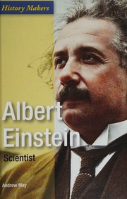 Albert Einstein Scientist May Andrew Andrew James Author