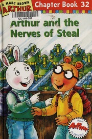 Arthur And The Nerves Of Steal None None None Brown Marc