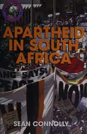 Apartheid In South Africa Connolly Sean 1956