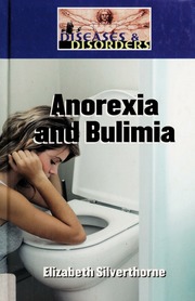 Anorexia And Bulimia Silverthorne Elizabeth 1930
