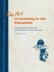 The Art Of Assisting In The Classroom Gursky Beatrice 1949