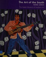 The Art Of The South 18902003 The Ogden Museum Of Southern Art Gruber