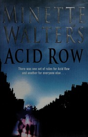 Acid Row Walters Minette