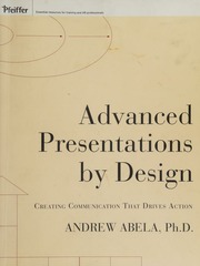 Advanced Presentations By Design Creating Communication That Drives Action Abela