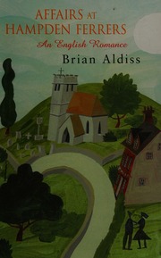 Affairs At Hampden Ferrers Large Print Ed Aldiss Brian W Brian Wilson