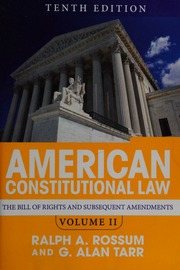 American Constitutional Law Rossum Ralph A 1946 Author Tarr