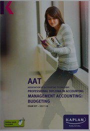 Aat Aq2016 Management Accounting Budgeting Exam Kit Association Of Accounting Technicians