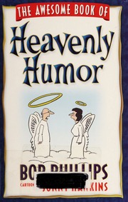 The Awesome Book Of Heavenly Humor None Phillips Bob 1940