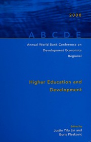 Annual World Bank Conference On Development Economics 2008 Regional Higher Education And Development World Bank Conference On Development Economicsregional 19th 2007 Beijing
