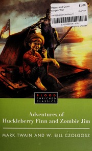 Adventures Of Huckleberry Finn And Zombie Jim None 1st Gallery Books Trade Paperback Edition 3 Czolgosz