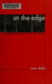 At The Edge Sustainable Development In The 21st Century Dale