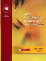 Accp Sleep Medicine Board Review Course Syllabus 2008 American College Of Chest Physicians