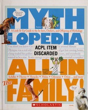 All In The Family A Lookitup Guide To The Inlaws Outlaws And Offspring Of Mythology Otfinoski