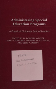 Administering Special Education Programs A Pratical Guide For School Leaders Weaver