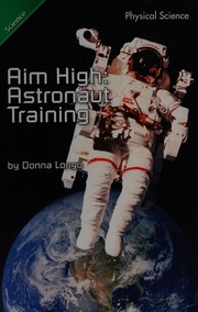 Aim High Astronaut Training Longo Donna