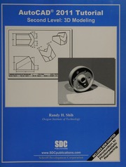 Autocad 2011 Tutorial Second Level 3d Modeling Shih Randy H